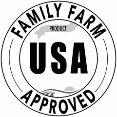 FAMILY FARM APPROVED USA PRODUCT