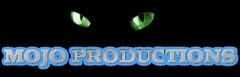 MOJO PRODUCTIONS