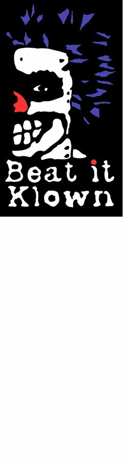 BEAT IT KLOWN