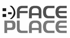 FACE PLACE