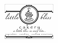 LITTLE BLISS CAKERY A LITTLE BLISS IN EVERY BITE.. CUPCAKES . CANDIES . CUSTOM CREATIONS