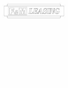 F&M LEASING