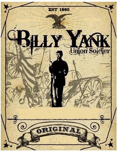 EST 1865 BILLY YANK UNION SOLDIER ORIGINAL