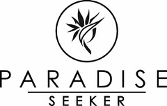 PARADISE SEEKER