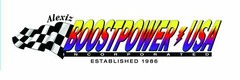 ALEXIZ BOOSTPOWER USA INCORPORATED ESTABLISHED 1986