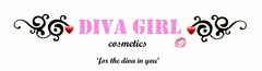 DIVA GIRL COSMETICS 'FOR THE DIVA IN YOU'