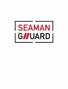 SEAMAN GUARD