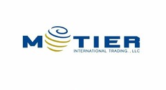 METIER INTERNATIONAL TRADING. , LLC