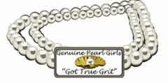 GENUINE PEARL GIRLS "GOT TRUE GRIT"