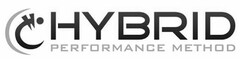 HYBRID PERFORMANCE METHOD