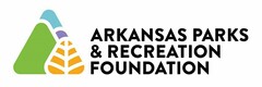 ARKANSAS PARKS & RECREATION FOUNDATION