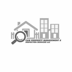 C&M PROPERTY MANAGEMENT & INSPECTION SERVICES LLC