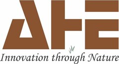 AHE INNOVATION THROUGH NATURE