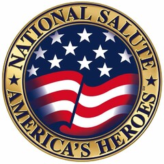 NATIONAL SALUTE AMERICA'S HEROES