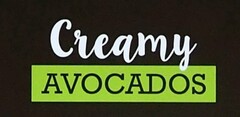 CREAMY AVOCADOS