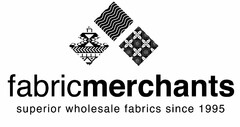 FABRICMERCHANTS SUPERIOR WHOLESALE FABRICS SINCE 1995