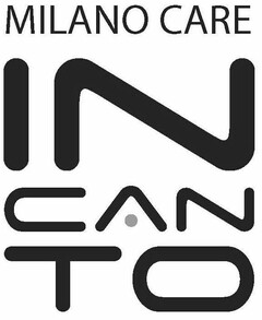 MILANO CARE INCANTO