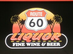 ROUTE 60 LIQUOR FINE WINE & BEER