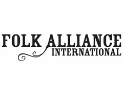 FOLK ALLIANCE INTERNATIONAL