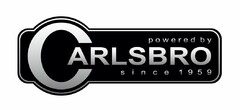 POWERED BY CARLSBRO SINCE 1959