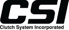 CSI CLUTCH SYSTEM INCORPORATED