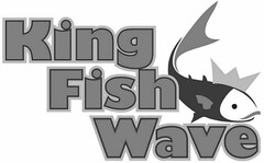 KING FISH WAVE