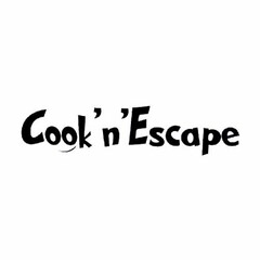 COOK'N'ESCAPE