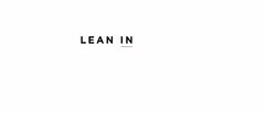 LEAN IN