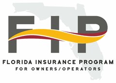 FIP FLORIDA INSURANCE PROGRAM FOR OWNERS/OPERATORS