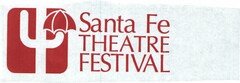 SANTA FE THEATER FESTIVAL