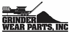 GRINDER WEAR PARTS, INC