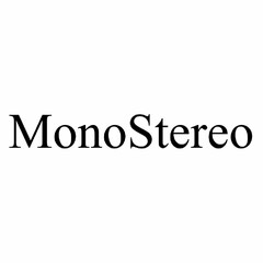 MONOSTEREO