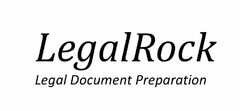 LEGALROCK LEGAL DOCUMENT PREPARATION