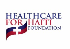 HEALTHCARE FOR HAITI FOUNDATION