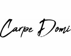 CARPE DOMI