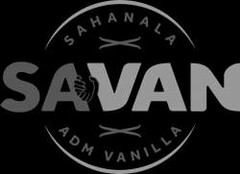 SAHANALA, SAVAN, ADM VANILLA