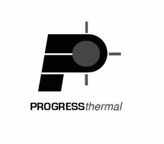 PROGRESS THERMAL