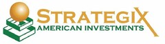 STRATEGIX AMERICAN INVESTMENTS