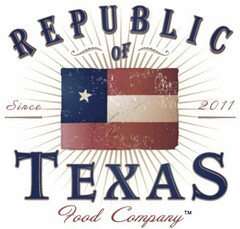 REPUBLIC OF TEXAS FOOD COMPANY SINCE 2011