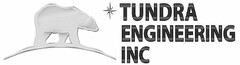 TUNDRA ENGINEERING INC