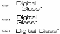 DIGITAL GLASS