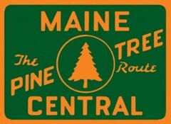 MAINE CENTRAL THE PINE TREE ROUTE