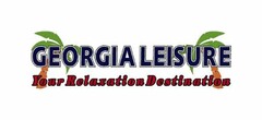 GEORGIA LEISURE YOUR RELAXATION DESTINATION