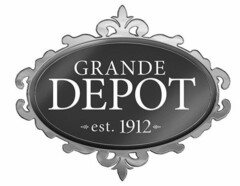 GRANDE DEPOT EST. 1912