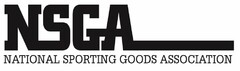 NSGA NATIONAL SPORTING GOODS ASSOCIATION