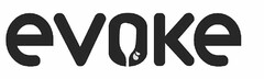 EVOKE