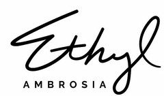 ETHYL AMBROSIA