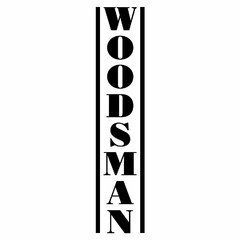 WOODSMAN