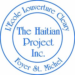 L'ECOLE LOUVERTURE CLEARY THE HAITIAN PROJECT, INC. FOYER ST. MICHAEL