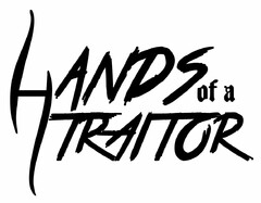 HANDS OF A TRAITOR